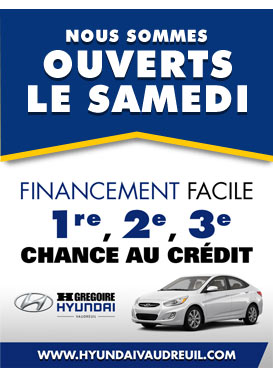 HGrégoire Hyundai Vaudreuil - Ouvert le samedi